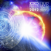 Live from the Heart - Kiko Péres