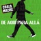 No Más Mentiras - Chala Madre lyrics