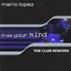 Free Your Mind (Remixes)