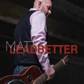 Matt Leadbetter - Lonesome Road Blues