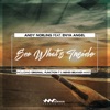 See What's Inside (feat. Enya Angel) - Single