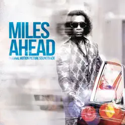 Miles Ahead (Original Motion Picture Soundtrack) - Miles Davis