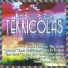 Los Terricolas album lyrics, reviews, download