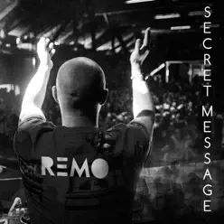 Secret Message - Single - Remo Secret Message - Single - Remo