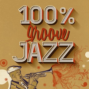 100% Groove Jazz