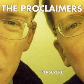 Everybody's A Victim by The Proclaimers