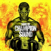 Goods 101 - Champion Sound