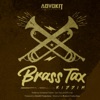 Brass Tax Riddim - EP
