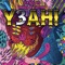 Y3ah! - Aki Nair, Dzeko & Torres lyrics