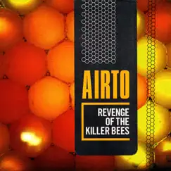 Revenge of the Killer Bees by Airto Moreira album reviews, ratings, credits