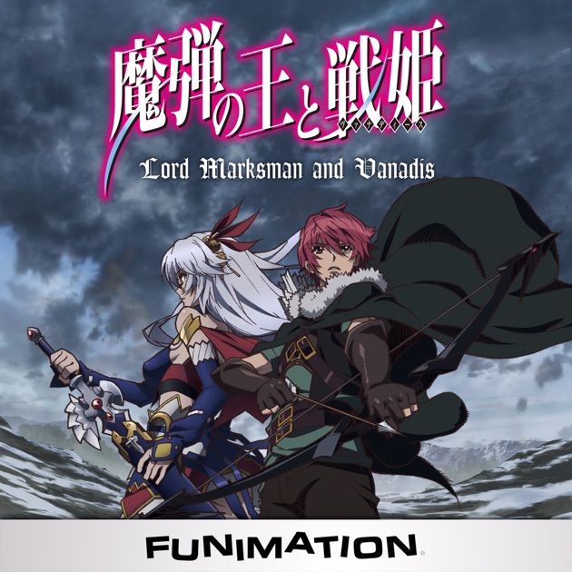 Lord Marksman and Vanadis, Season 1 on iTunes