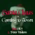 Santa Claus Is Coming to Town (feat. Peter Hollens) - Single album cover