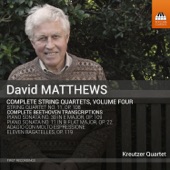 Matthews: Complete String Quartets, Vol. 4 artwork