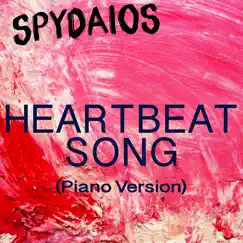 Heartbeat Song (Piano Version) Song Lyrics