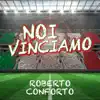 Stream & download Noi vinciamo - Single