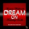 Dream On (feat. Kash) - Morgan Westbrooks lyrics