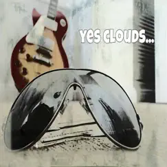 Yes Clouds by Antony Plain album reviews, ratings, credits