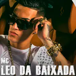 Mc Léo da Baixada - EP - MC Léo Da Baixada