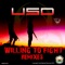 Willing to Fight (SKORPZ Remix) - U.S.D lyrics