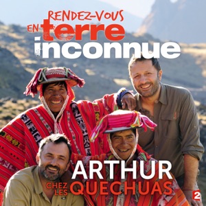 Arthur au Pérou - Episode 1