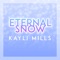 Eternal Snow (From 