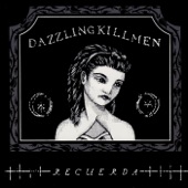 Dazzling Killmen - Killing Fever