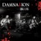 Blue - Damnation lyrics