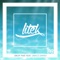 Drop That (feat. Grace Davies) [Radio Edit] - LiTek lyrics