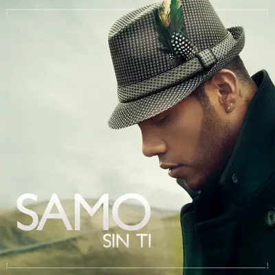 Sin Ti - Single - Samo
