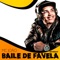 Baile de Favela (Light Remix DJ R7) artwork