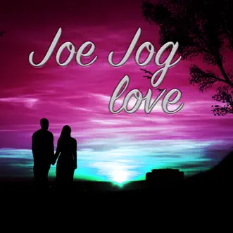 Love by Joe Jog song reviws