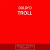 Troll - Single album lyrics, reviews, download