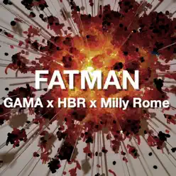 Fatman - Single - Gama Fatman - Single - Gama