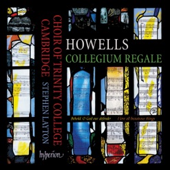 HOWELLS/COLLEGIUM REGALE cover art
