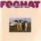 Hate to See You Go - Foghat lyrics