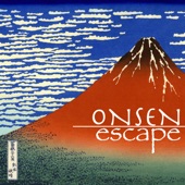 Onsen Escape - Japanese Traditional Music, Koto and Bamboo Flute Songs from Japan artwork