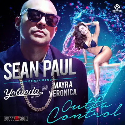 Outta Control (feat. Yolanda Be Cool & Mayra Veronica) - Single - Sean Paul