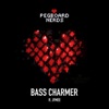 Bass Charmer (feat. JFMEE) - Single