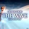 The Wave - Generation Hands Up, Vol. 1, 2015