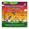 Die 30 besten Märchenlieder für Kinder