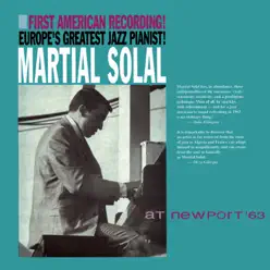 At Newport 63 - Martial Solal At Newport 63 - Martial Solal