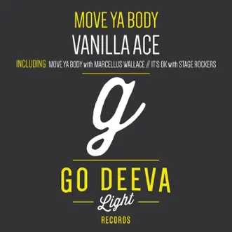 Move Ya Body - Single by Vanilla Ace album reviews, ratings, credits