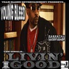 Livin Good (feat. Larry Lumpkin) - Single