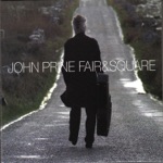 John Prine - My Darlin' Hometown