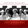 The Merrymen, Vol. 6 (Country Ballads) album lyrics, reviews, download