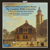 Johann Ernst Prinz von Sachsen-Weimar: Complete Violin Concertos artwork