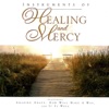 Instruments of Healing and Mercy