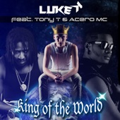 King of the World (feat. Tony T. & Acero MC) [Radio Edit] artwork