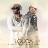 Louca (feat. Edmundo Vieira) - Single
