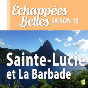 Sainte-Lucie et la Barbade - Episode 1